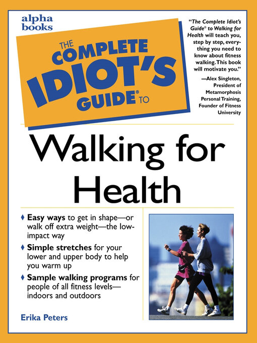Title details for The Complete Idiot's Guide to Walking for Health by Erika Peters - Wait list